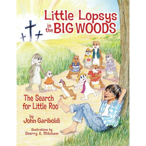 Little Lopsys in the Big Woods: The Search for Little Roo, (Paperback)