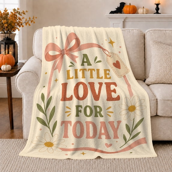 Little Love Today Quote with Rose Bow, Cheerful Whimsical Style for Self Care Fans, Daisy Heart Tag Scene, Soft Flannel Blanket for Bedroom and Dorm, Just Because Gift and Positive Home Decor