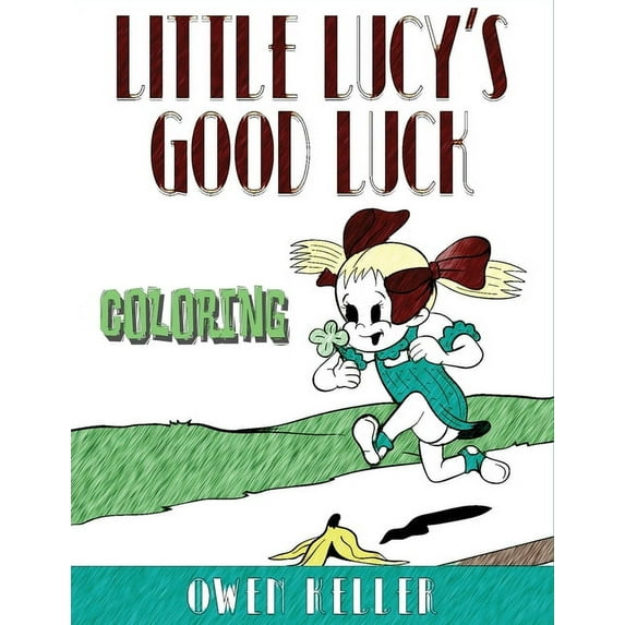 Little Lucy's Good Luck Coloring Book, (Paperback)