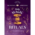 thumbnail image 1 of Pre-Owned Little Magic Rituals: The Essential Witch's Kit for Reconnecting with Yourself and with Nature (Hardcover) 1787139301 9781787139305, 1 of 1