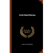 Little Maid Marian Hardcover