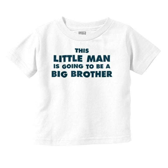 Little Man Going to Be a Big Brother Youth T Shirt Tee Boys Infant Toddler Brisco Brands 5T