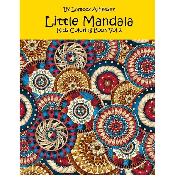 Little Mandala: Kids Coloring Book Vol. 2, (Paperback)