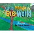 thumbnail image 1 of Little Mango in a Big World, (Hardcover), 1 of 1