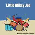thumbnail image 1 of Little Mikey Joe, (Paperback), 1 of 1