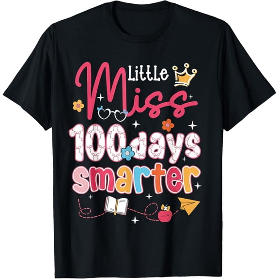 Little Miss 100 Days Smarter Adult 100th Day of School Adult T-shirt