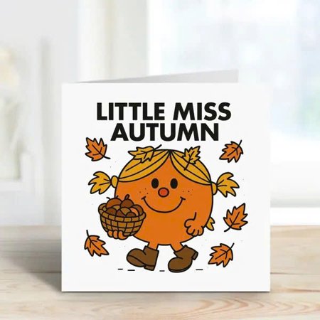 Little Miss Autumn Greeting Card – Adorable Fall-Themed Design with Leaves and Acorns – Perfect for Autumn Birthdays, Thank You Notes, or Just Because