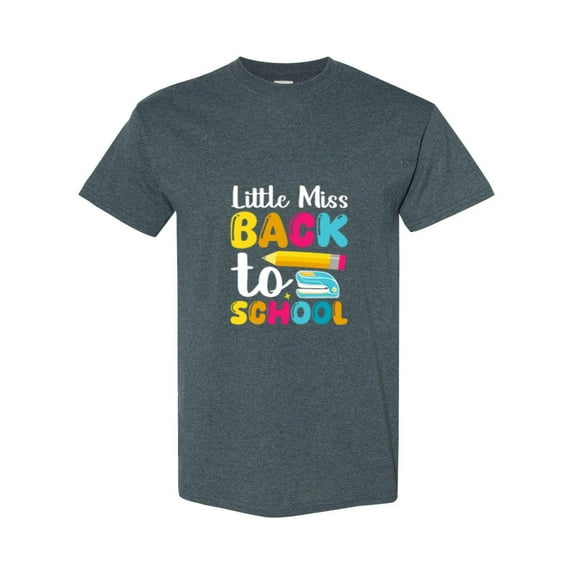 Little Miss Back To School A Funny And Cute First Day Design Unisex T-Shirt, up to size 5XL