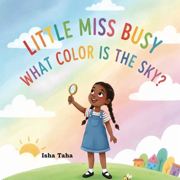 Little Miss Busy "What color is the Sky?", (Paperback)