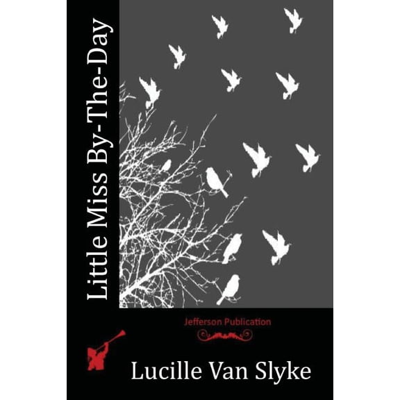 Little Miss By-The-Day (Paperback)