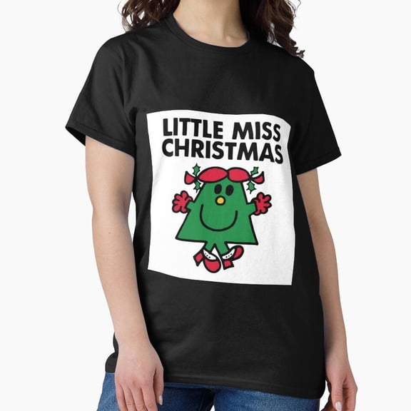 Little Miss Christmas Funny Viral Meme Holiday Aesthetic - Stocking Stuffer G019 Unisex T-Shirt, Up to Size 5XL