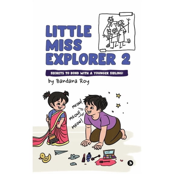 Little Miss Explorer 2: Secrets to Bond with a Younger Sibling!, (Paperback)