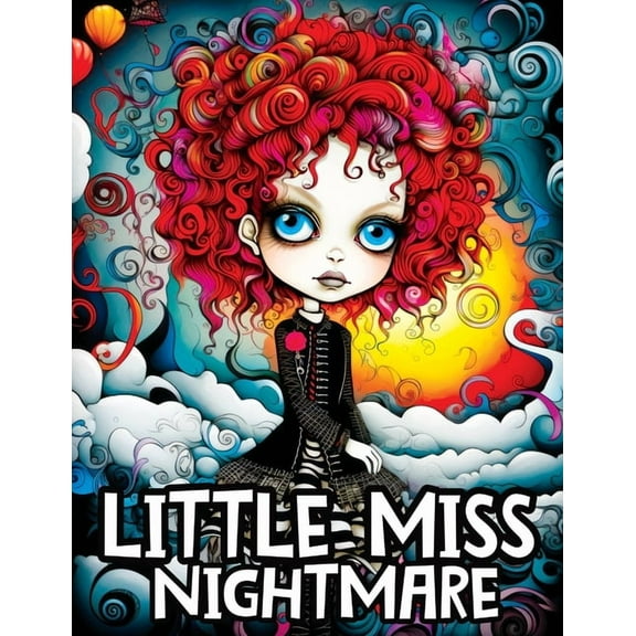 Little Miss Nightmare: A Coloring Book Featuring Cute Spooky Girls on a Mysterious Journey for Stress Relief & Relaxatio, (Paperback)