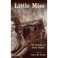 thumbnail image 1 of Little Miss of Darke County: The Origins of Annie Oakley, (Paperback), 1 of 1