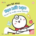 thumbnail image 1 of Self-Reliant Miu Miu - Bilingual Vietnam Little Miu, Learn to make new friends: A Bilingual Vietnamese-English Children's Book on Social Skills, Empathy, and the, (Paperback), 1 of 1