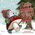 thumbnail image 1 of Little Mole Little Mole's Christmas Gift, (Hardcover), 1 of 1
