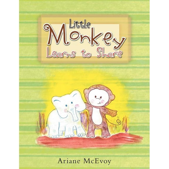 Little Monkey Learns To Share, (Paperback)