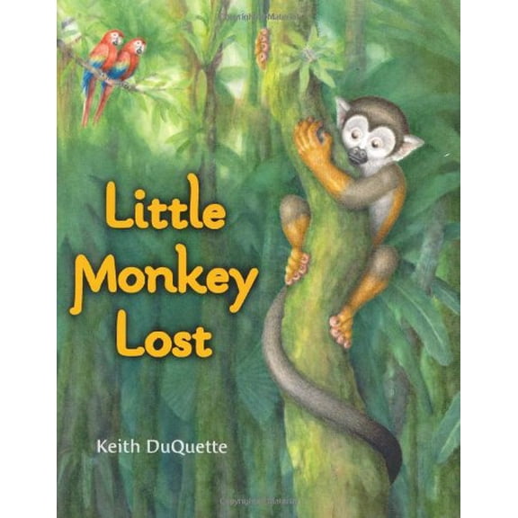 Pre-Owned Little Monkey Lost (Hardcover) 0399242945 9780399242946