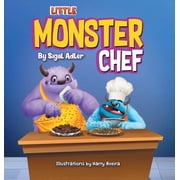 Little Monster Chef Every Child is Talented, Hardcover