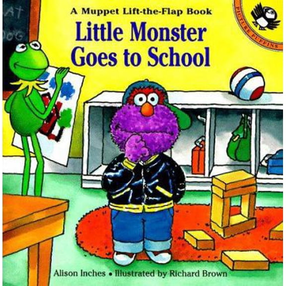 Pre-Owned Little Monster Goes to School: A Muppet Lift-the-Flap Book by Alison Inches (Paperback)