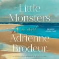 thumbnail image 1 of Little Monsters (Audiobook), 1 of 1