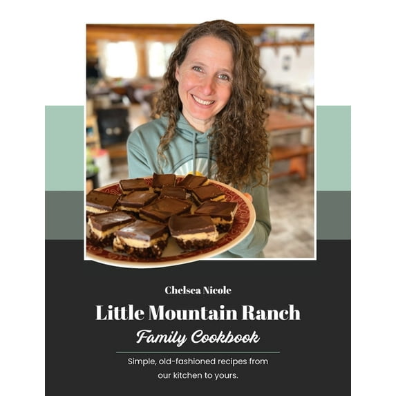 Little Mountain Ranch Family Cookbook (Paperback)