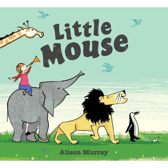 Pre-Owned Little Mouse (Hardcover) 1423143302 9781423143307
