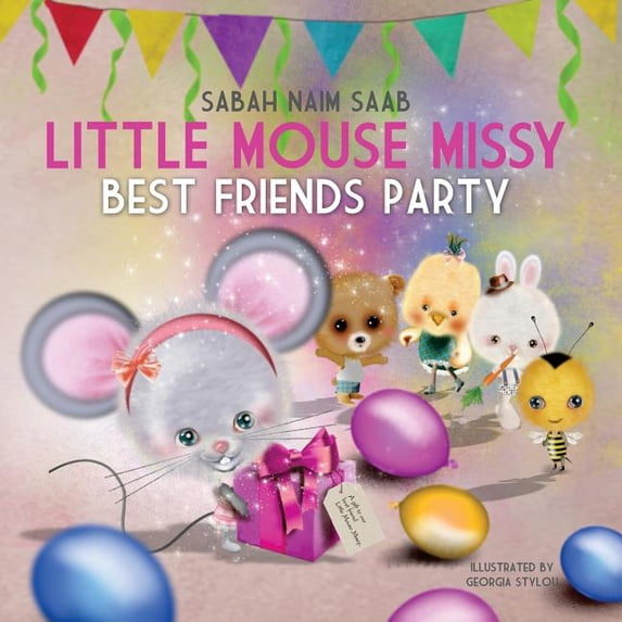 Little Mouse Missy: Best Friends Party, (Paperback)