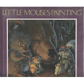Pre-Owned Little Mouse's Painting (Hardcover) 1587171244 9781587171246