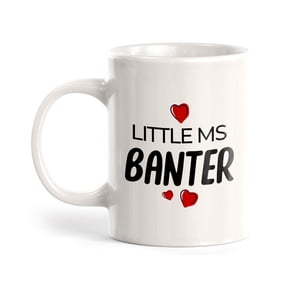 Little Ms Banter 11oz Plastic Coffee Mug | Cute Funny Cups