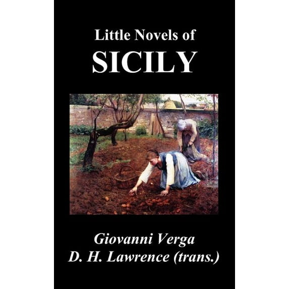Little Novels of Sicily (Novelle Rusticane), (Hardcover)