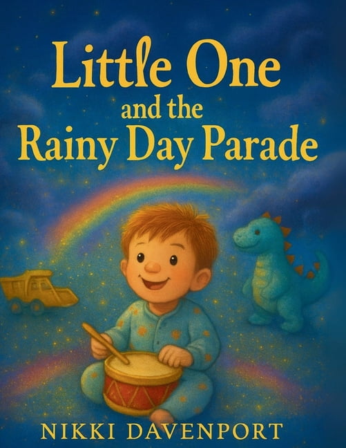 Little One and the Rainy Day Parade, (Paperback)