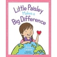 thumbnail image 1 of Little Paisley Makes a Big Difference, (Paperback), 1 of 1