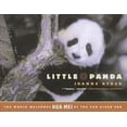 thumbnail image 1 of Little Panda : The World Welcomes Hua Mei at the San Diego Zoo (Paperback), 1 of 1