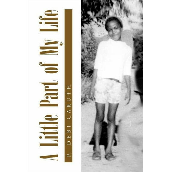 A Little Part of My Life (Paperback)