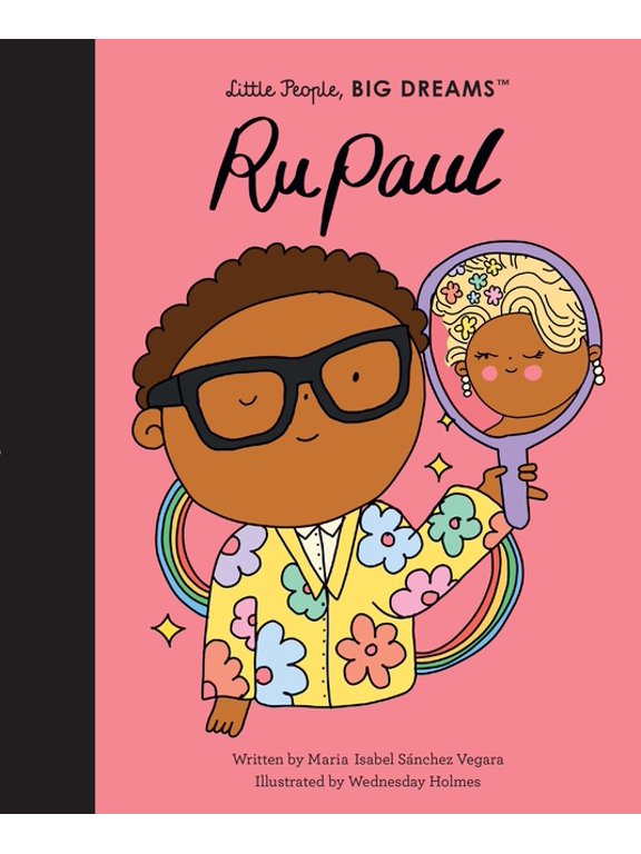 Little People, Big Dreams Rupaul, Book 61, (Hardcover)