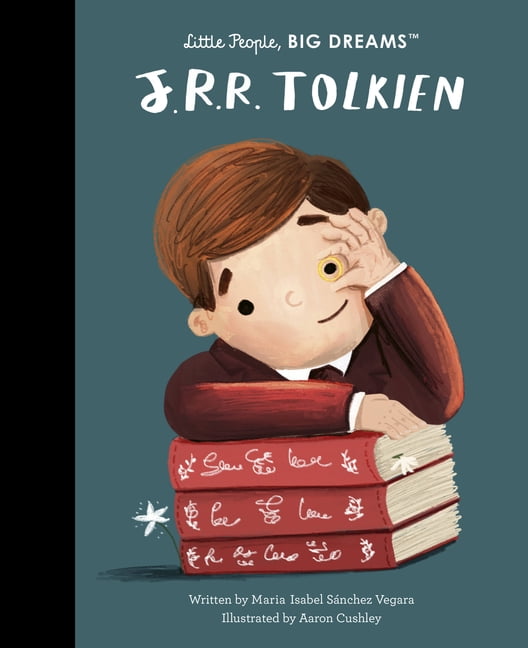 Little People, Big Dreams J. R. R. Tolkien, Book 79, (Hardcover)