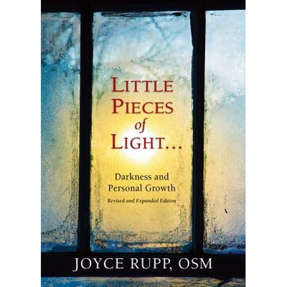 Pre-Owned Little Pieces of Light: Darkness and Personal Growth, 9780809149834, 0809149834, Paperback, Revised and Expanded ed. edition