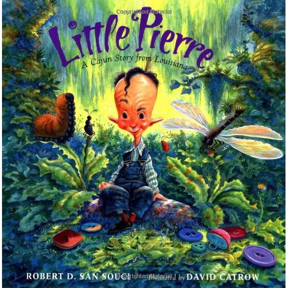 Pre-Owned Little Pierre: A Cajun Story from Louisiana Paperback
