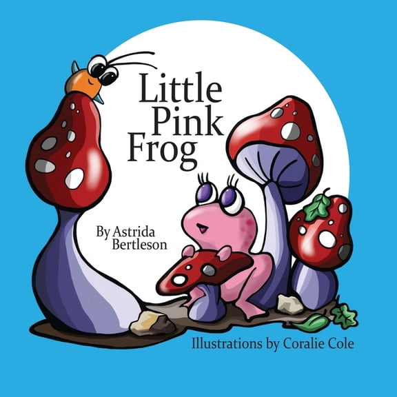 Little Pink Frog, (Paperback)