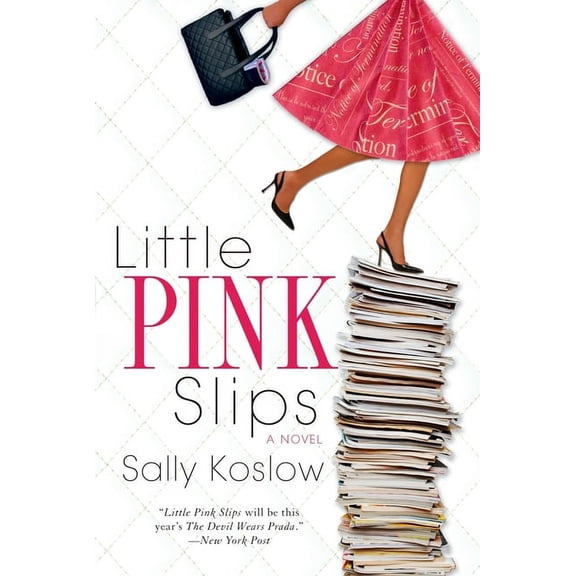 Little Pink Slips, (Paperback)