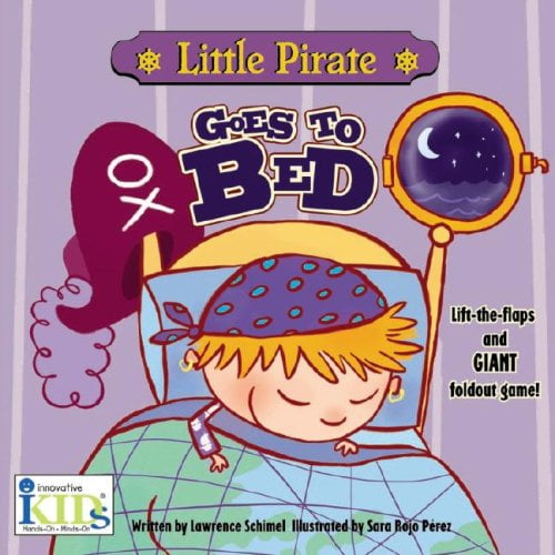 Pre-Owned Little Pirate Goes to Bed (Unknown) 1584765461 9781584765462