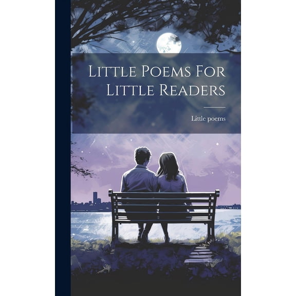 Little Poems For Little Readers, (Hardcover)