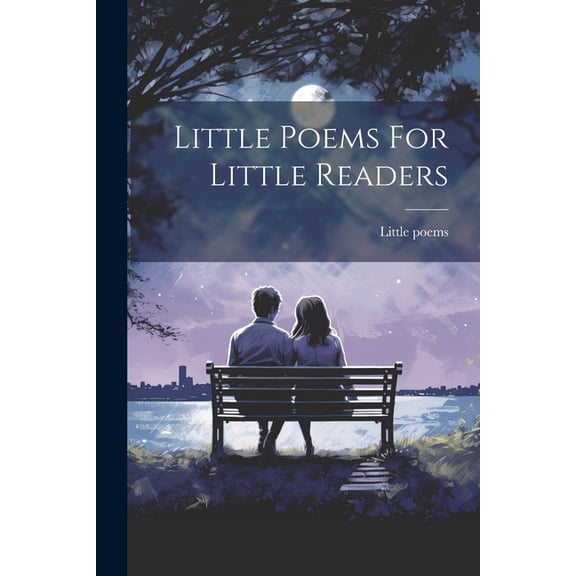 Little Poems For Little Readers, (Paperback)