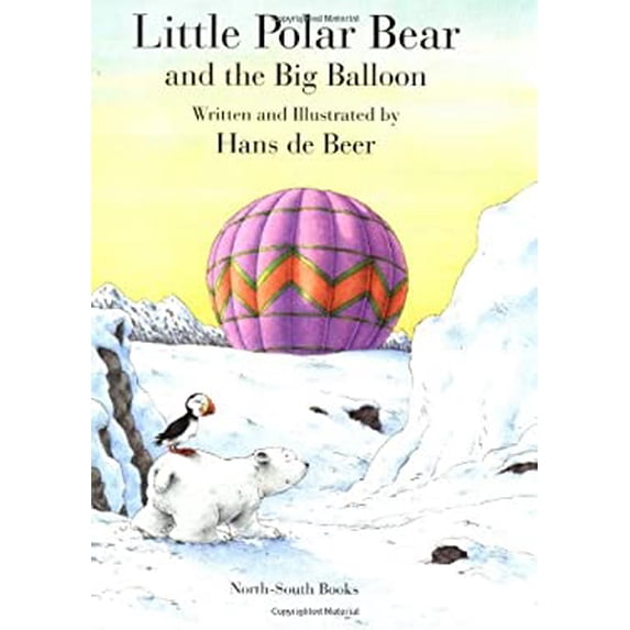 Pre-Owned Little Polar Bear and the Big Balloon (Hardcover) 073581533X 9780735815339