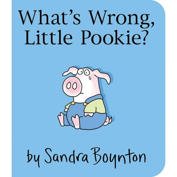 Whats Wrong Little Pookie (Board Book)