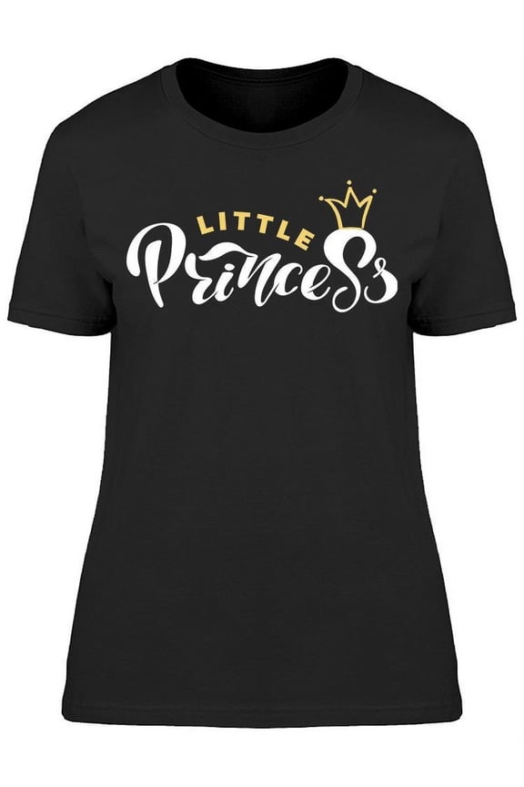 Little Princess Crown Royal T-Shirt Women -Image by Shutterstock, Female Medium