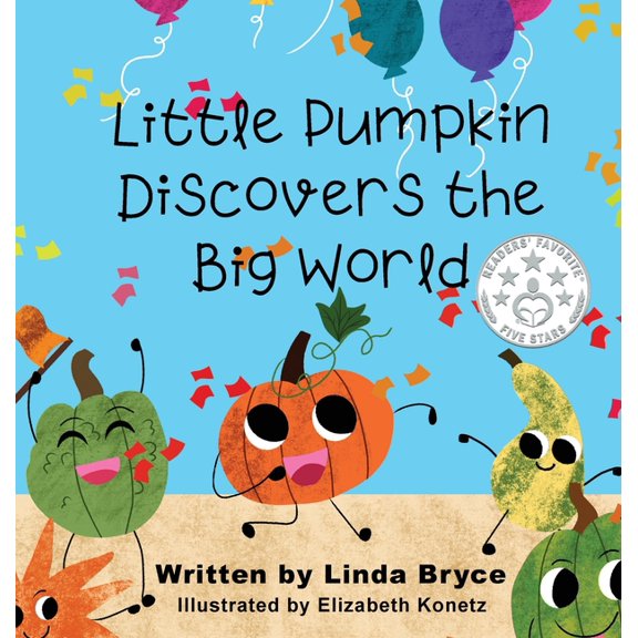 Little Pumpkin Discovers the Big World, (Hardcover)