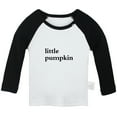 thumbnail image 1 of Little Pumpkin Funny T shirt For Baby, Newborn Babies T-shirts, Infant Tops, 0-24M Kids Graphic Tees Clothing (Long Black Raglan T-shirt, 18-24 Months), 1 of 4