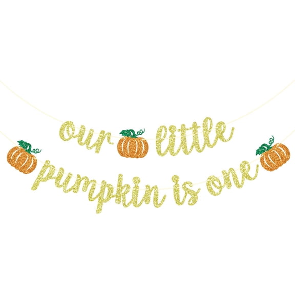 Our Little Pumpkin is One Banner, Little Pumpkin 1st Birthday Decorations, Fall First Birthday Banner, Fall Baby Shower Bday Party Decorations, Gold Glitter